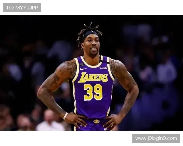 NBA球星霍华德的最新动态和比赛表现 NBA球星霍华德的最新动态和比赛表现